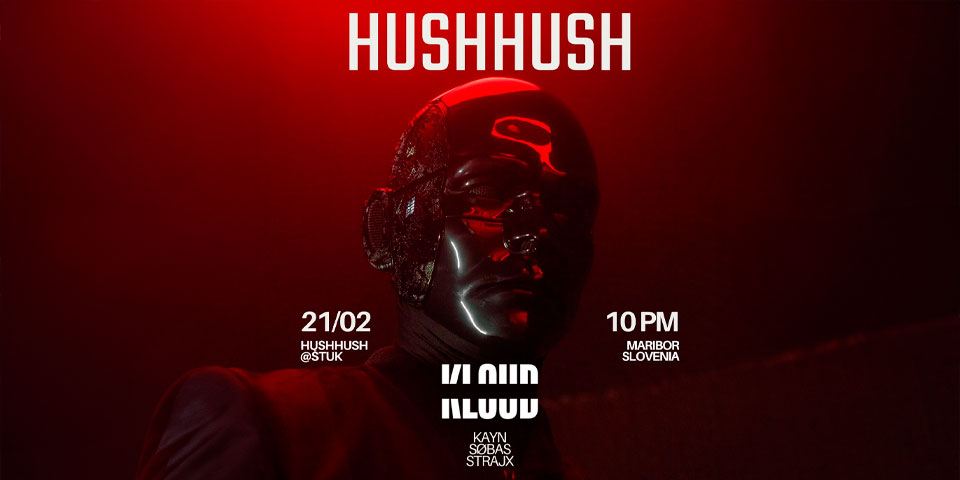 HUSHHUSH 🎉🖤 – 21. Februar 2026
