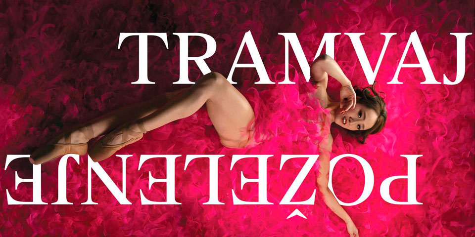 TRAMVAJ POŽELENJE TRAMVAJ POŽELENJE