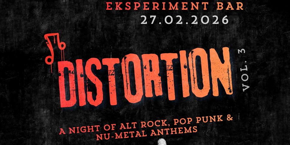 Distortion - 2000s Rock & Nu-Metal Night Distortion - 2000s Rock & Nu-Metal Night
