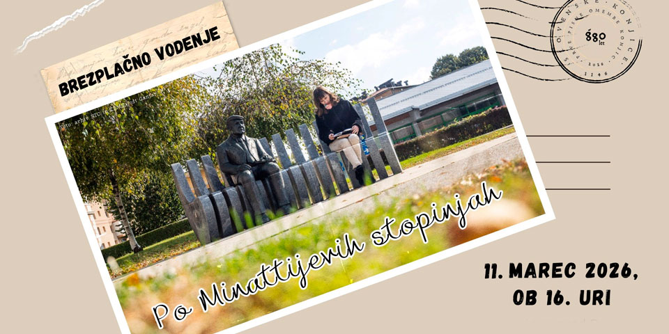 Po Minattijevih stopinjah: brezplačno vodenje po Slovenskih Konjicah