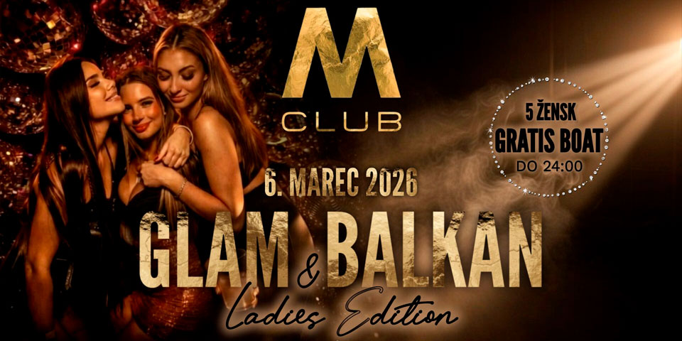 Glam & Balkan Glam & Balkan