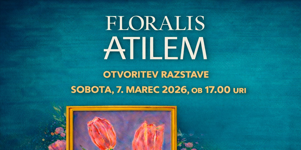 Razstava Šole umetnosti in galerije Atilem