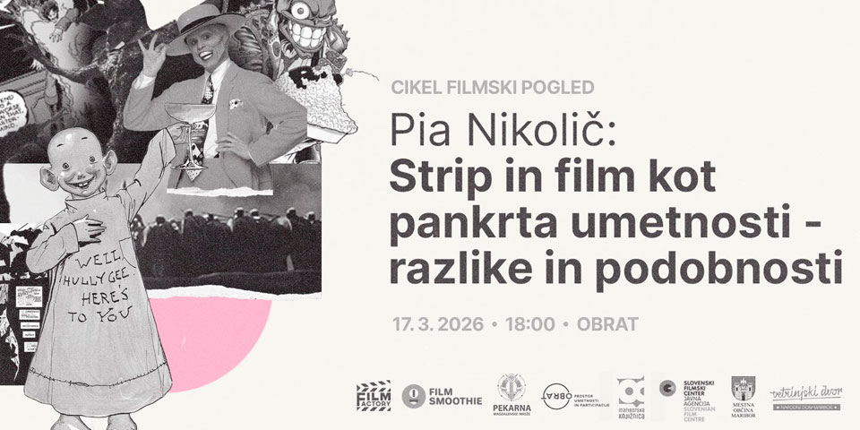 Pia Nikolič: Strip in film kot pankrta umetnosti - razlike in podobnosti