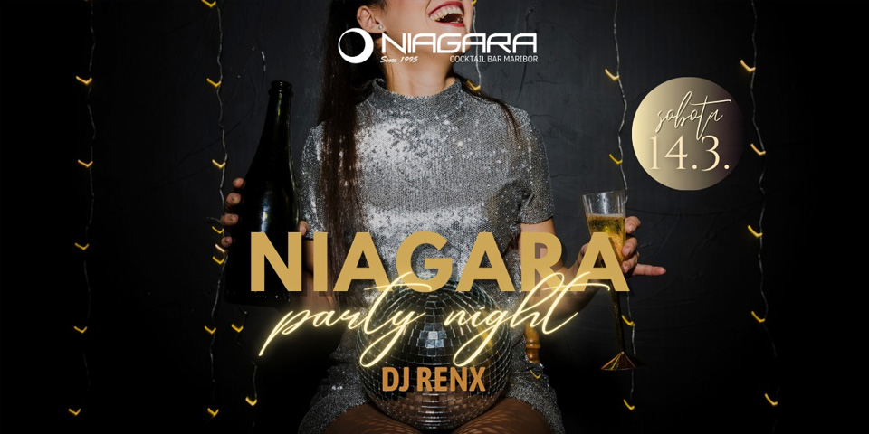 🔥NIAGARA PARTY NIGHT