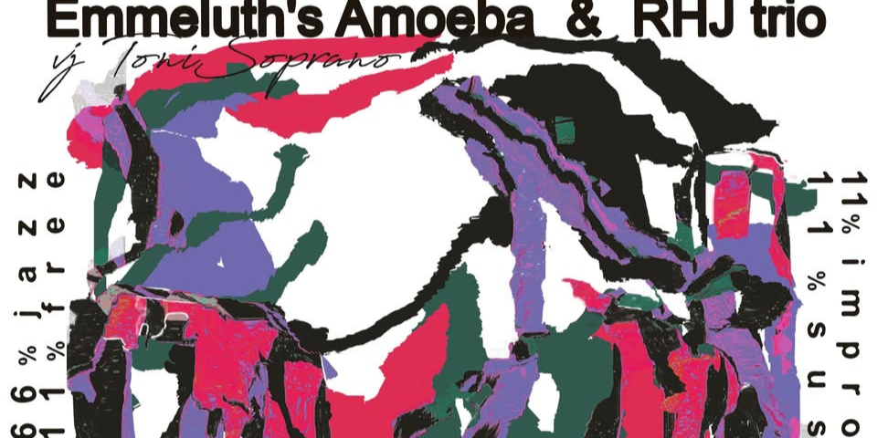 VAKUM in FriForma predstavljata: Emmeluth's Amoeba, RHJ trio VAKUM in FriForma predstavljata: Emmeluth's Amoeba, RHJ trio