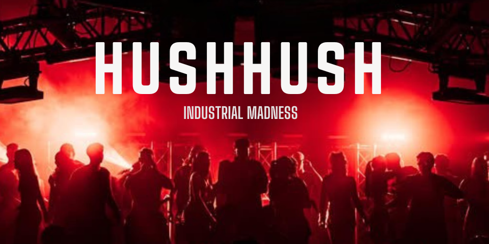 HUSHHUSH