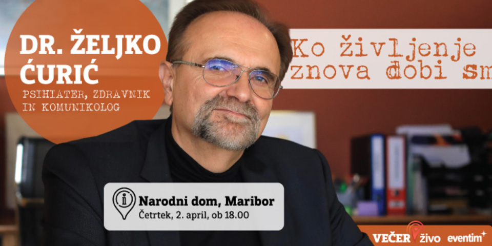 Večer v živo: Dr. Željko Ćurić