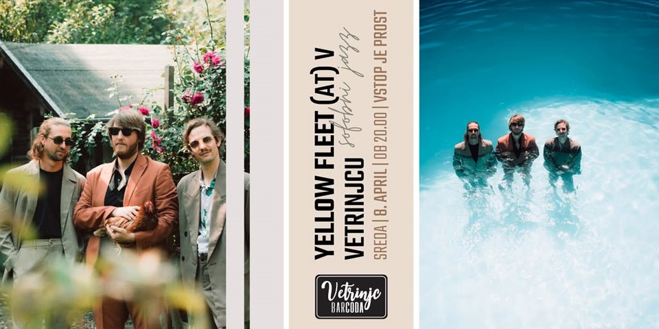 YELLOW FLEET (AT) v Vetrinjcu YELLOW FLEET (AT) v Vetrinjcu