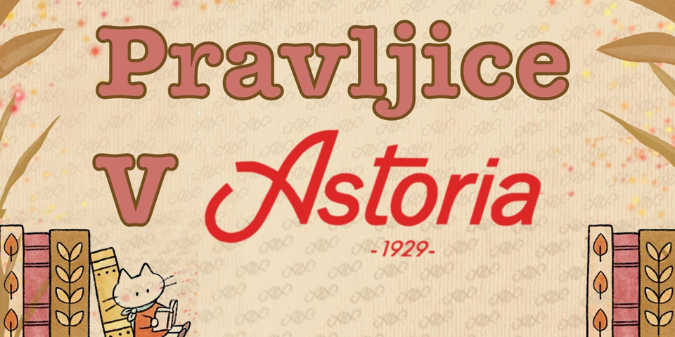 Pravljice v Astorii Pravljice v Astorii