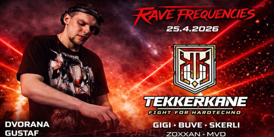 RAVE FREQUENCIES W TEKKERKANE