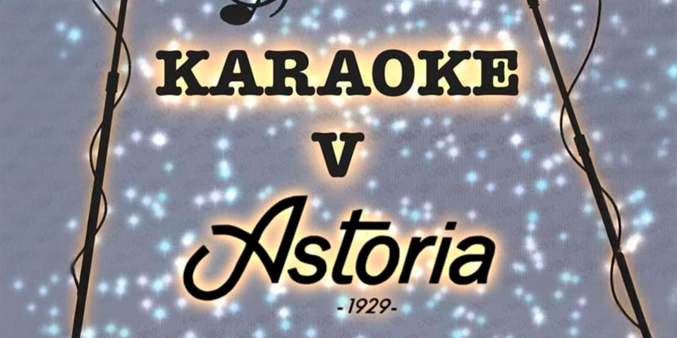 Karaoke v Astorii