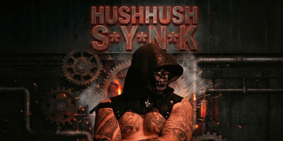 Hushhush || S*Y*N*K