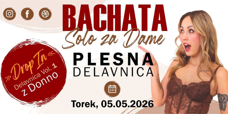BACHATA SOLO Vol.1 Delavnica