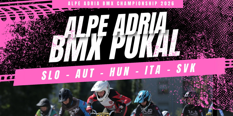 ALPE ADRIA BMX CUP 2026 MARIBOR