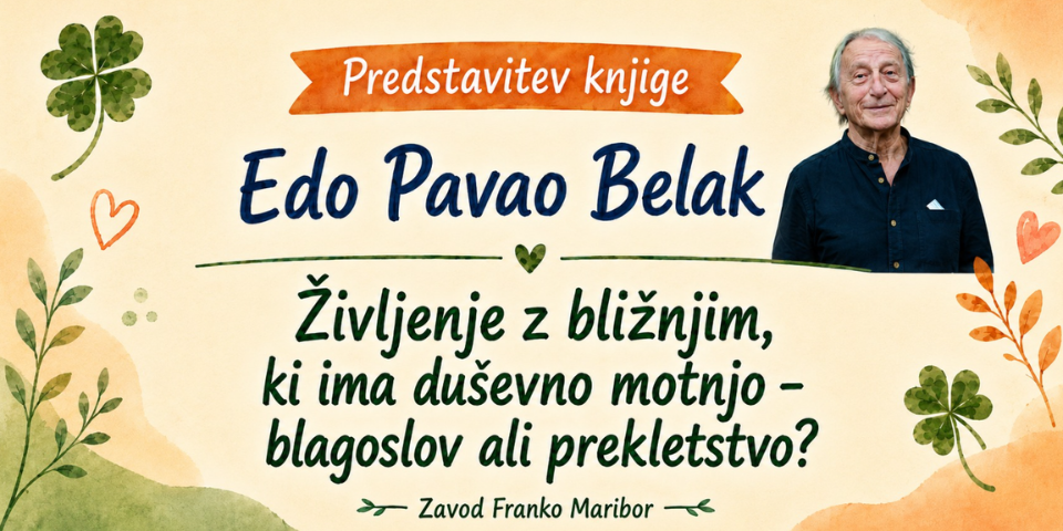 Življenje z bližnjim, ki ima duševno motnjo  - blagoslov ali prekletstvo?