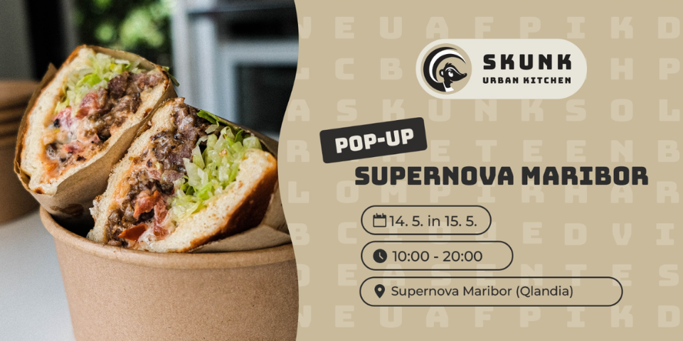 Skunk Urban Kitchen POP-UP Supernova Maribor Olandia Marihor
