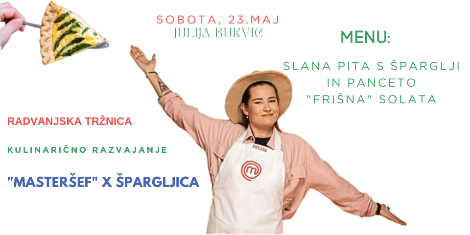 Kulinarično razvajanje na Radvanjski tržnici z masteršefinjo Julijo