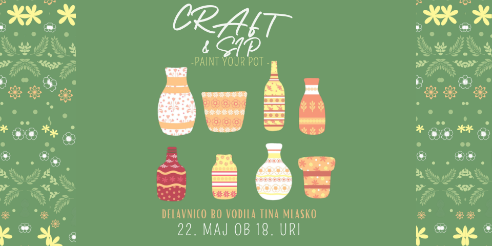 Craft & Sip - Spring edition