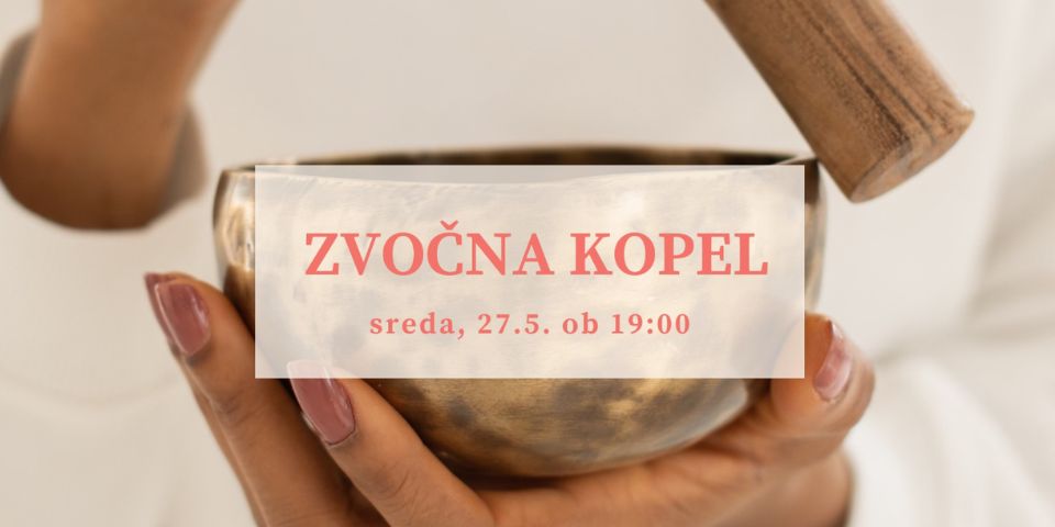 Majska zvočna kopel v Jogalnici Majska zvočna kopel v Jogalnici