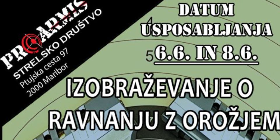 Izobraževanje o ravnanju z orožjem Izobraževanje o ravnanju z orožjem