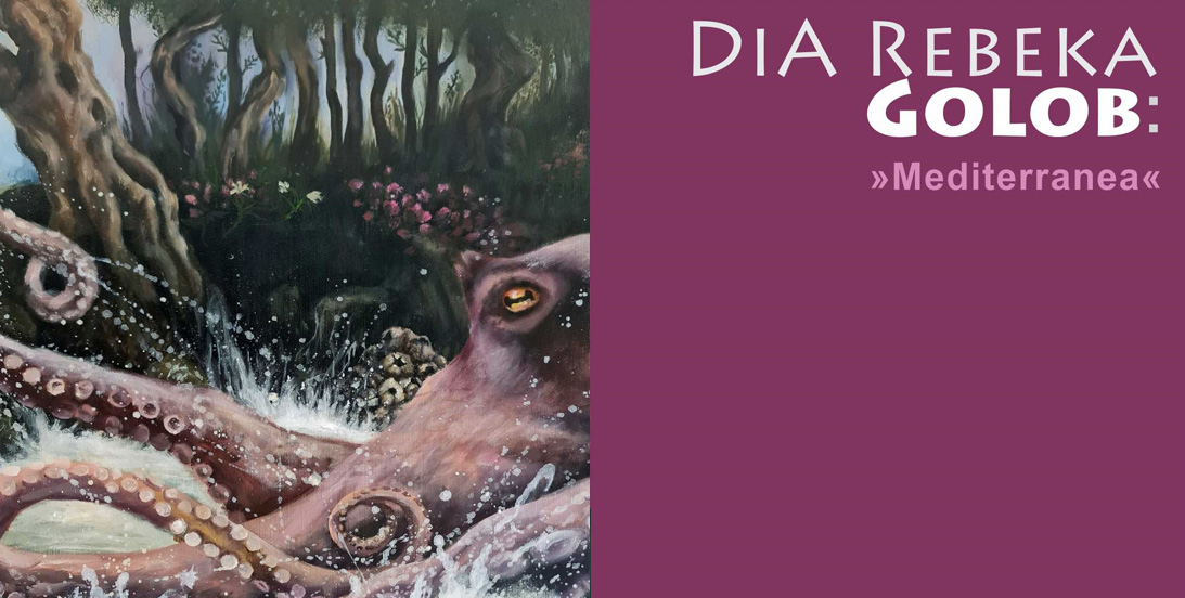 DiA Rebeka Golob: »Mediterranea«
