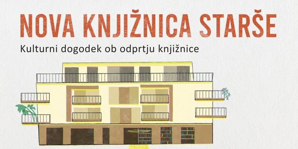 Odprtje nove Knjižnice Starše Odprtje nove Knjižnice Starše