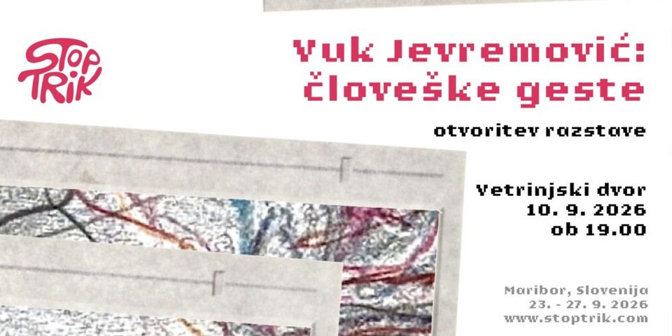 Vuk Jevremović: Človeške geste