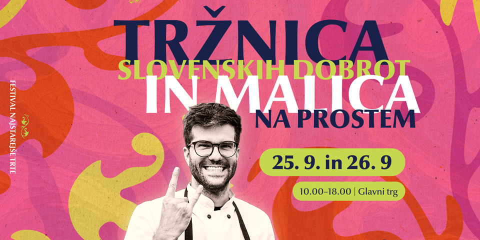 Tržnica slovenskih dobrot in malica na prostem Tržnica slovenskih dobrot in malica na prostem