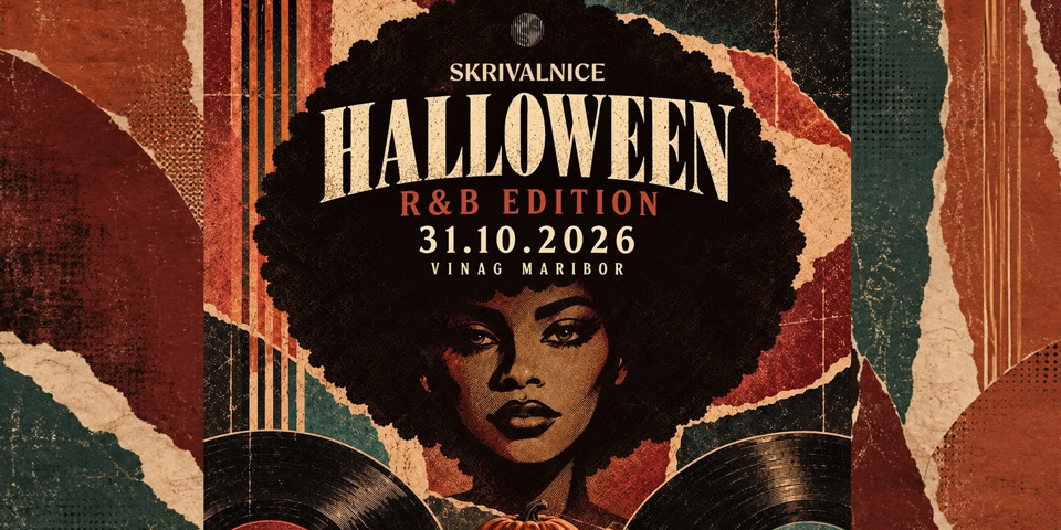 SKRIVALNICE: HALLOWEEN – R&B EDITION SKRIVALNICE: HALLOWEEN – R&B EDITION