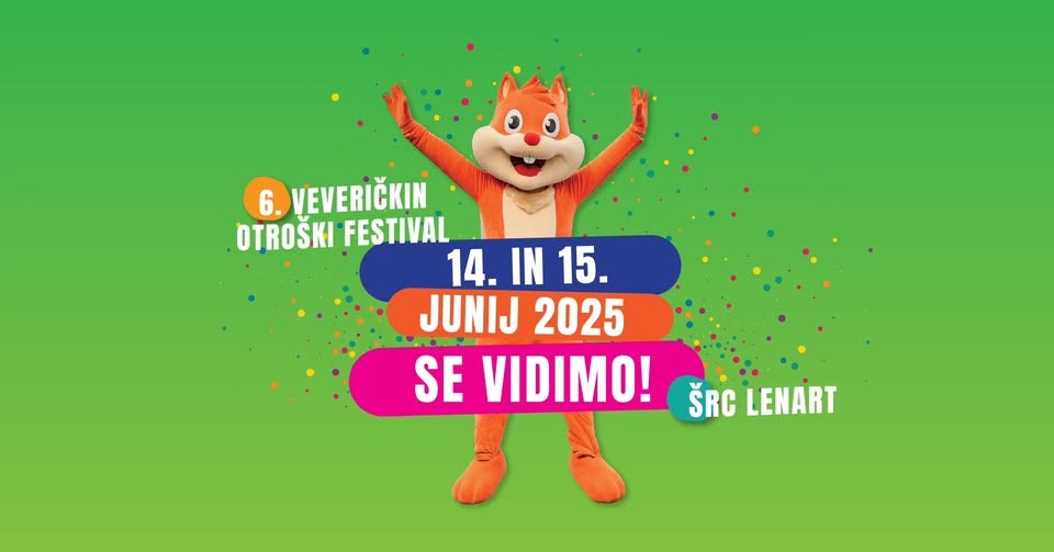 6. Veveričkin otroški festival 6. Veveričkin otroški festival