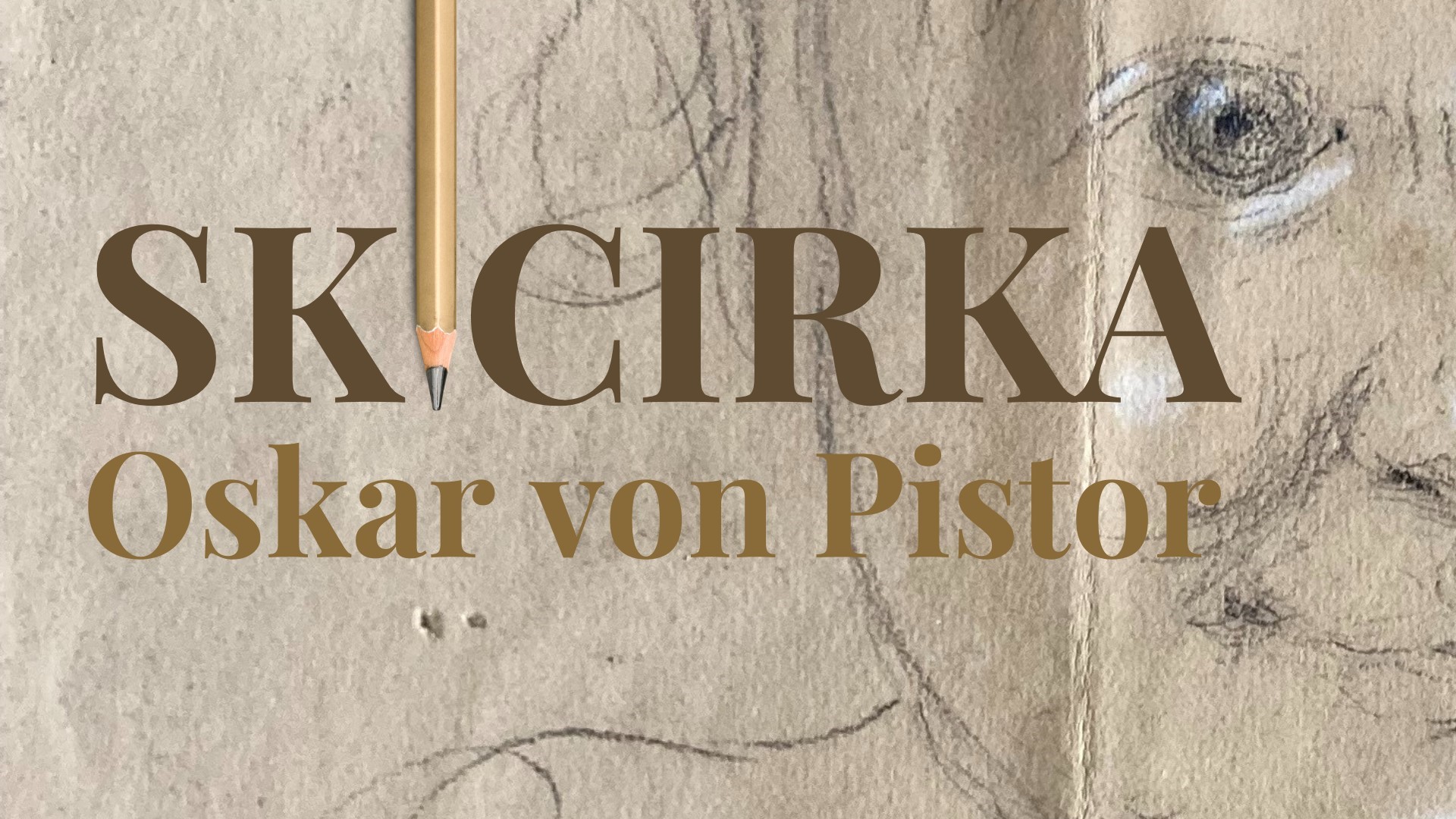 SKICIRKA - Oskar von Pistor SKICIRKA - Oskar von Pistor