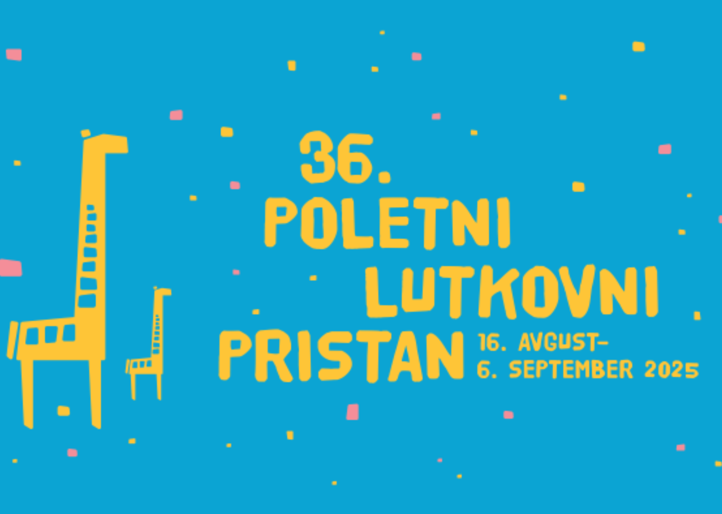 36. Poletni lutkovni pristan 36. Poletni lutkovni pristan
