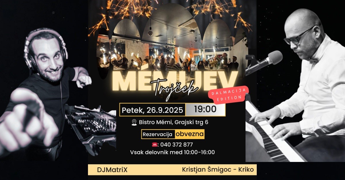 Mémijev Trojček je nazaj! Dalmatinski večer ✨ | Kriko & DJ MatriX