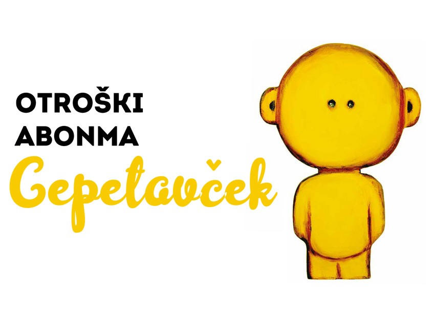 Otroški abonma CEPETAVČEK