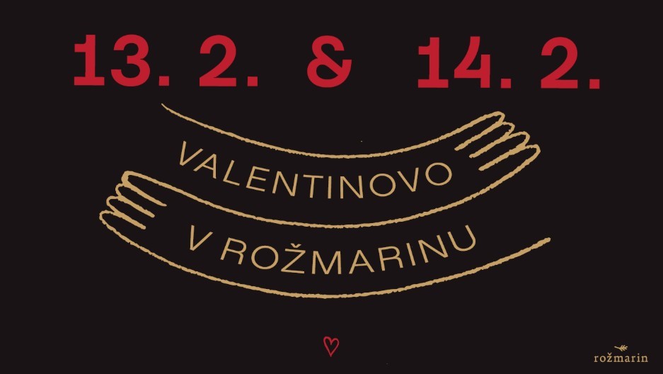 Valentinovo v Rožmarinu