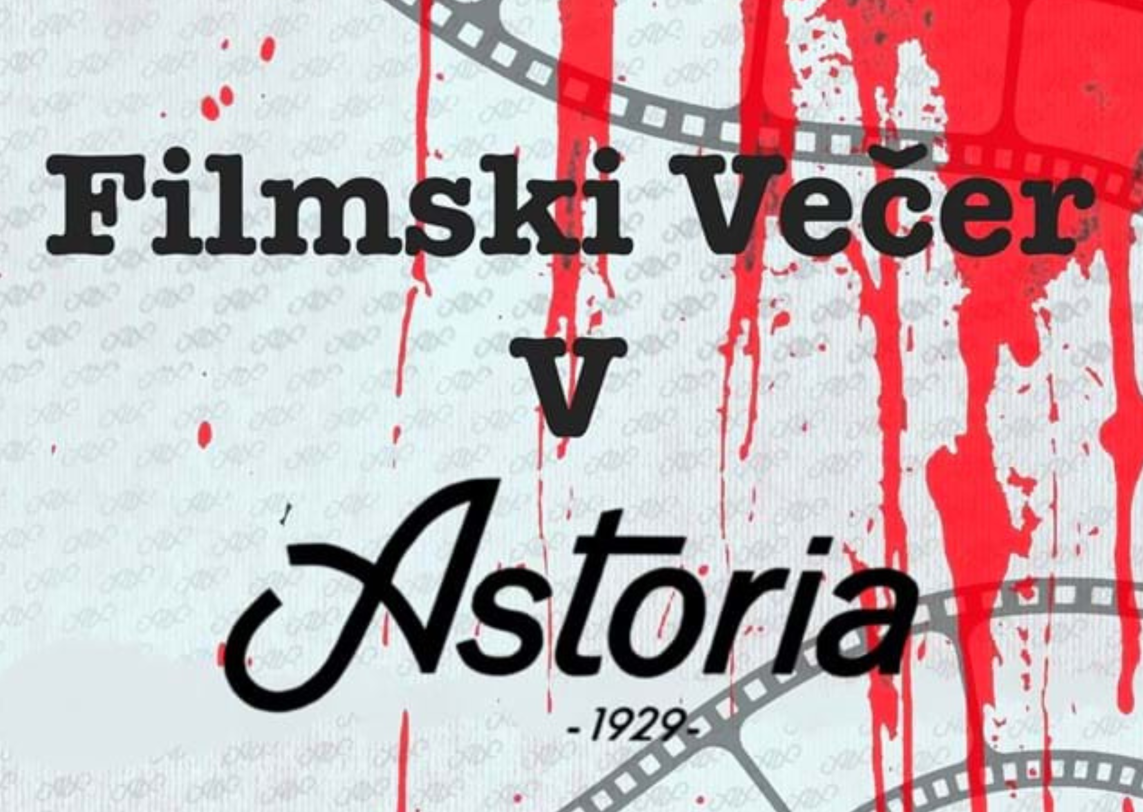 Filmski večer v Astorii
