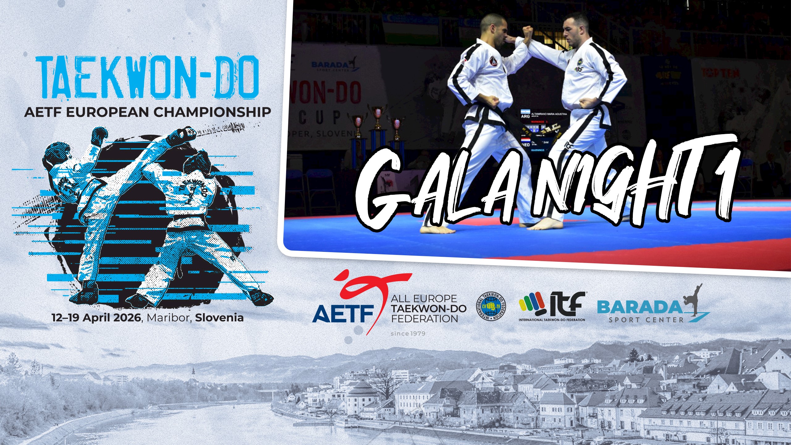 Gala dogodek s finalnimi borbami AETF Evropskega prvenstva v taekwondoju Gala dogodek s finalnimi borbami AETF Evropskega prvenstva v taekwondoju