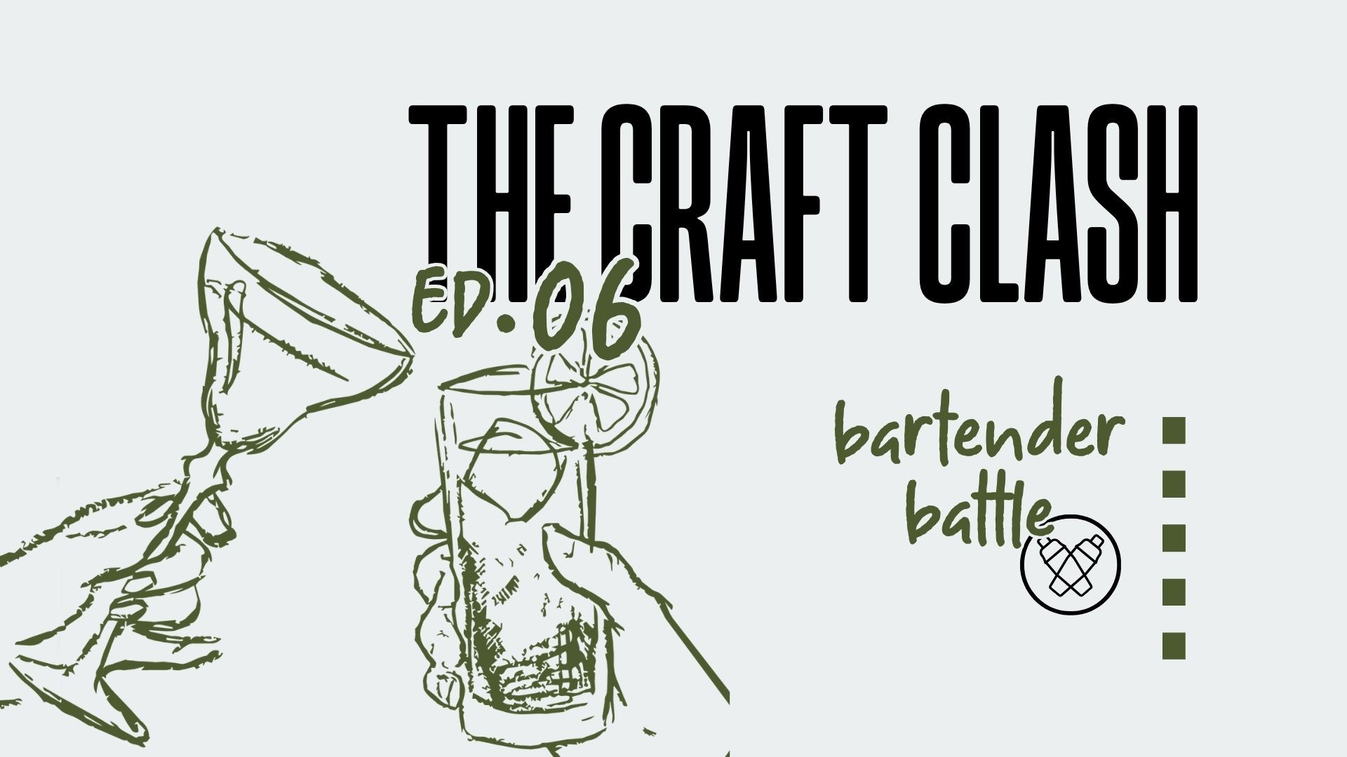 The Craft Clash | Edicija 06