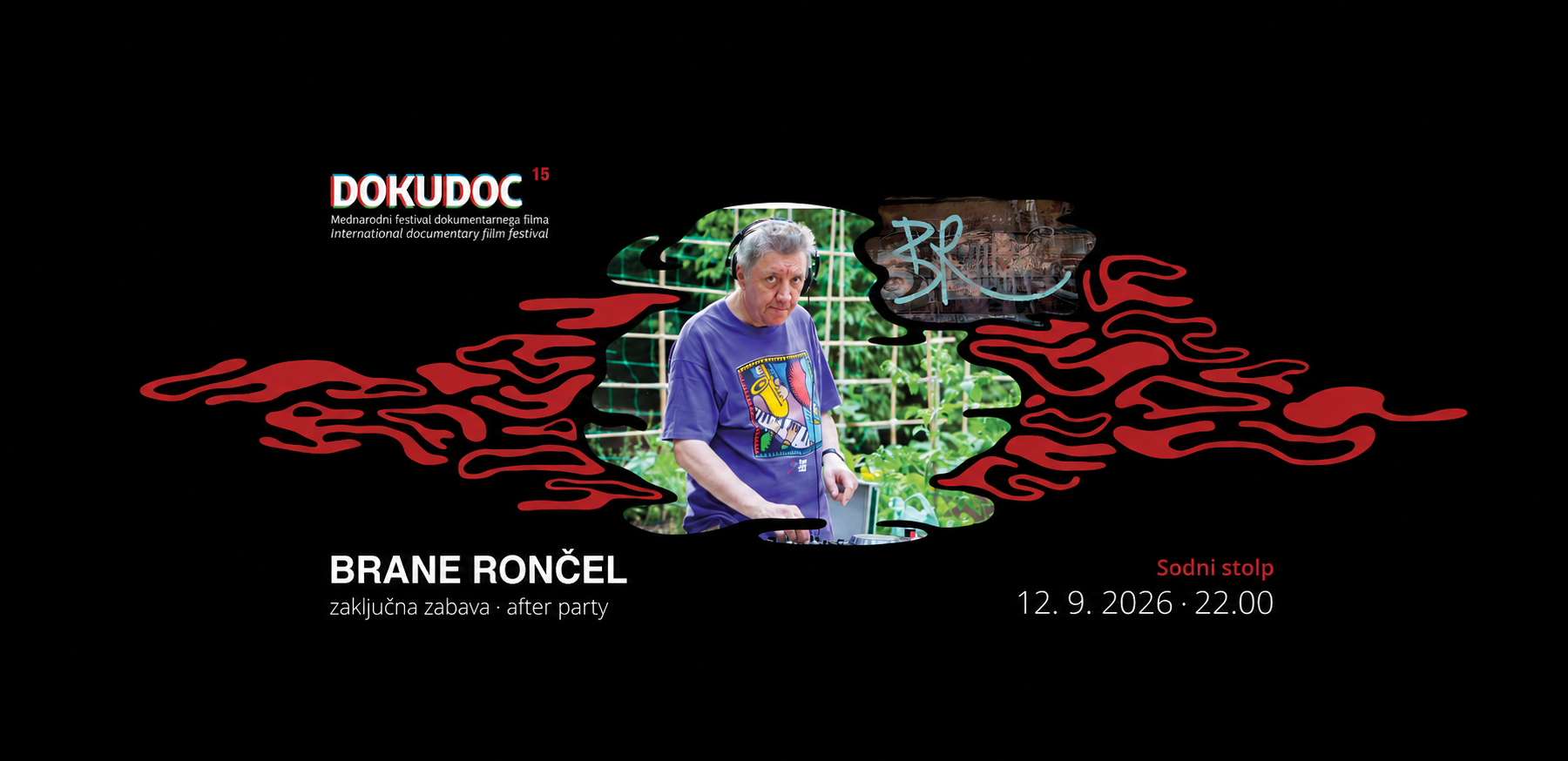 Zaključna zabava DOKUDOC: Brane Rončel Zaključna zabava DOKUDOC: Brane Rončel