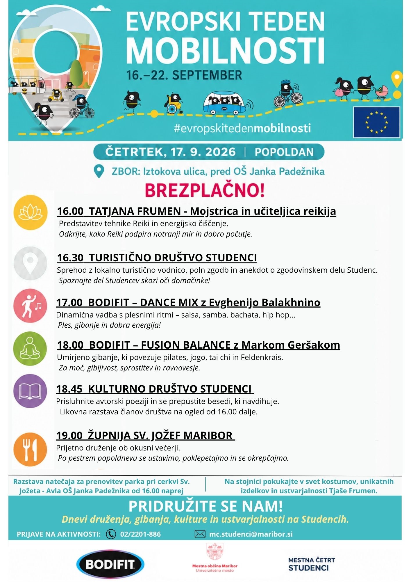 Studenci v gibanju ob evropskem tednu mobilnosti- Dnevi druženja, kulture, gibanja in ustvarjalnosti Studenci v gibanju ob evropskem tednu mobilnosti- Dnevi druženja, kulture, gibanja in ustvarjalnosti