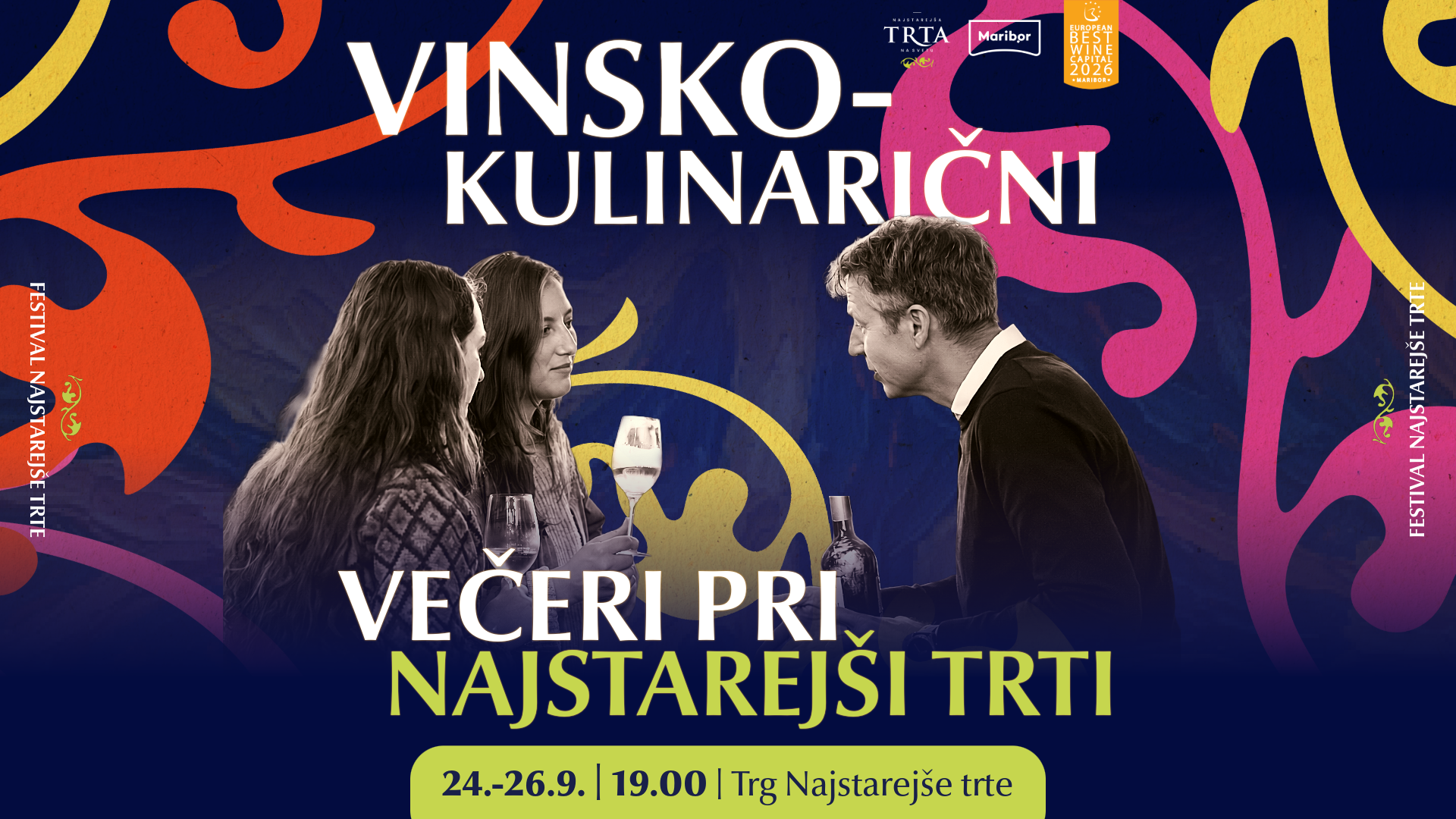 Vinsko-kulinarični večeri Festivala Najstarejše trte Vinsko-kulinarični večeri Festivala Najstarejše trte