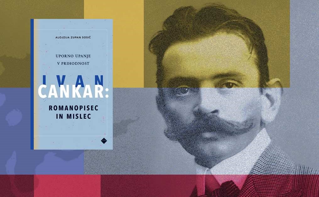 Ivan Cankar: romanopisec in mislec
