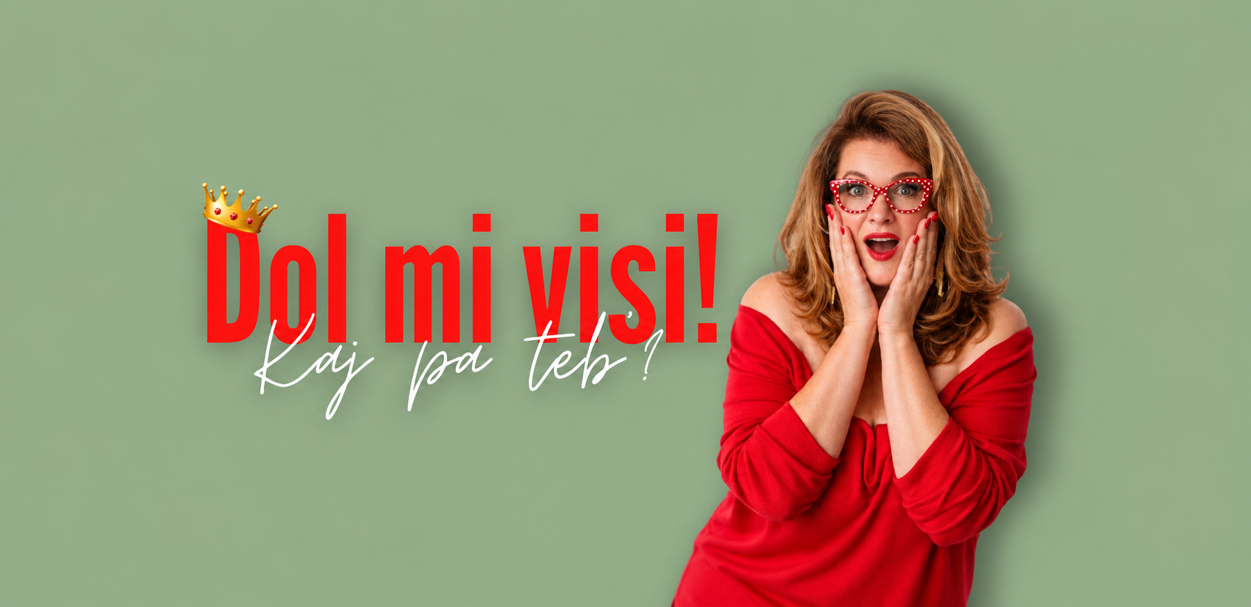 Dol mi visi! Kaj pa teb'? Motivacijski kabaret vražje babnice Dol mi visi! Kaj pa teb'? Motivacijski kabaret vražje babnice