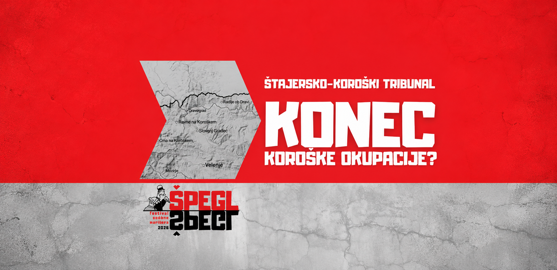 Priključitev “okupiranih” delov Štajerske domovini | Festival Špegl