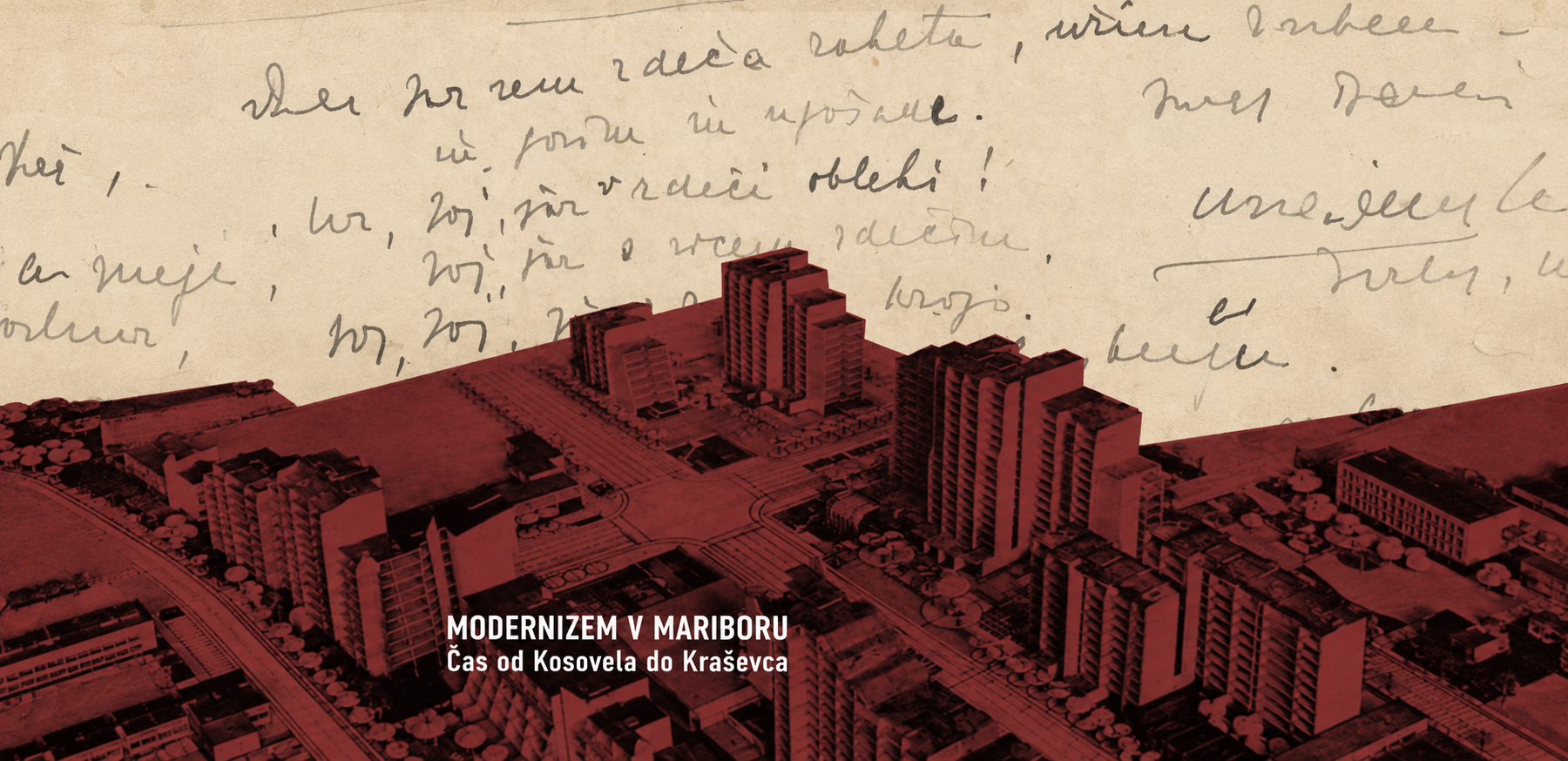 Modernizem v Mariboru: Čas od Kosovela do Kraševca Modernizem v Mariboru: Čas od Kosovela do Kraševca